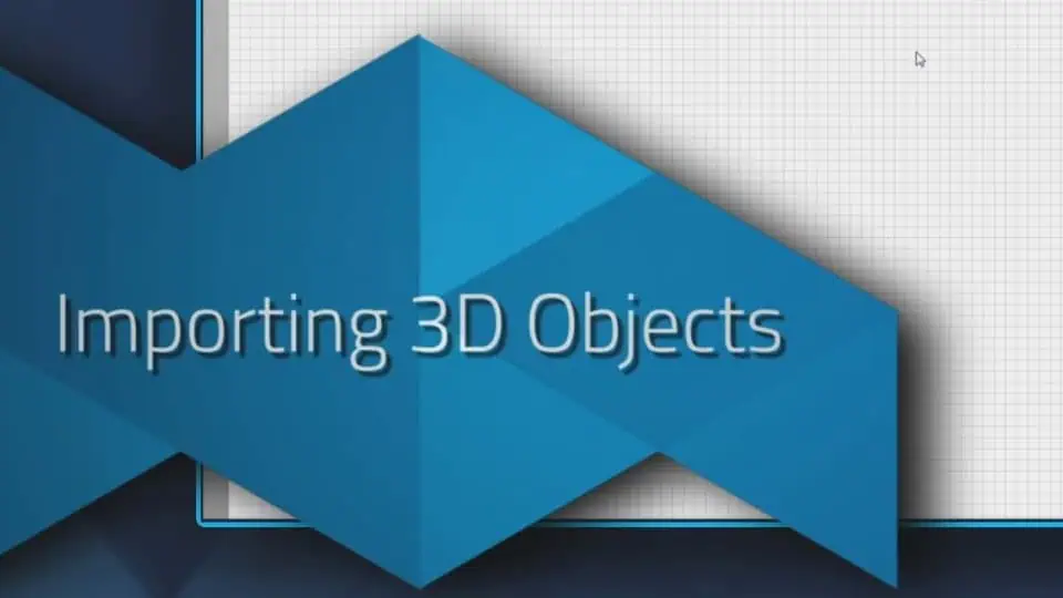 Importing 3D Objects