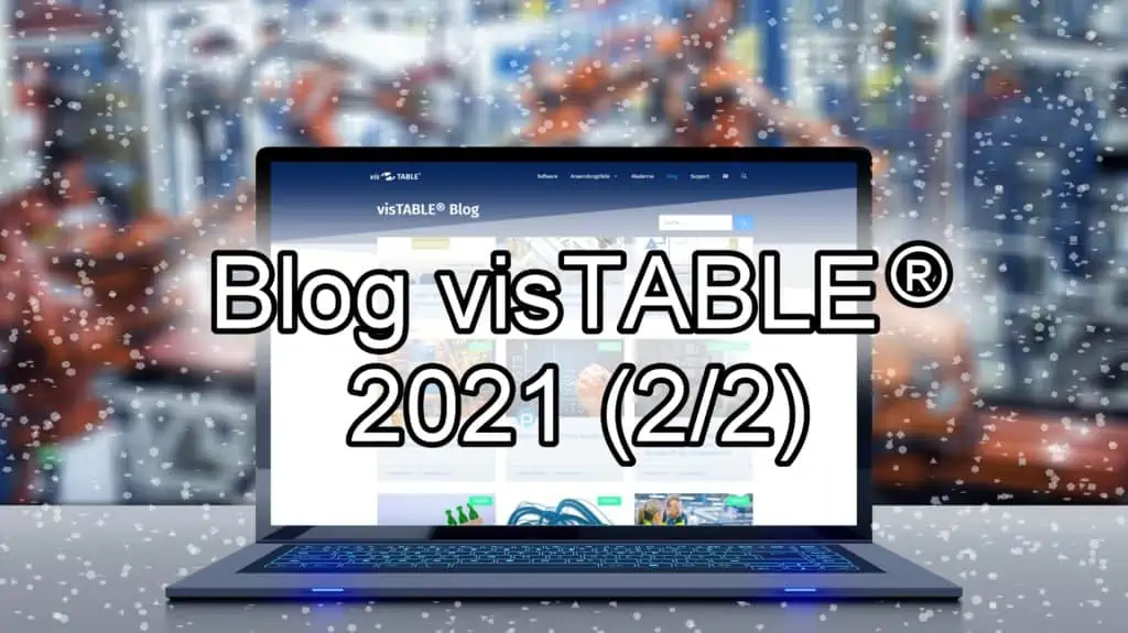 Blog visTABLE Wissenswertes zur Fabrikplanung 2021 2-2